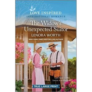 The Widow's Unexpected Suitor: An Uplifting Inspirational Romance -- Lenora Wort